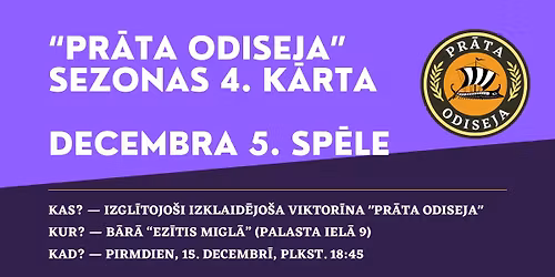 Pr\u0101ta odiseja - 4. k\u0101rtas 5. sp\u0113le
