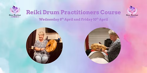 Reiki Drum Practitioners Course
