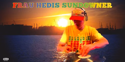 SUNDOWNER PARTY - DJ DISCO BRAUSE