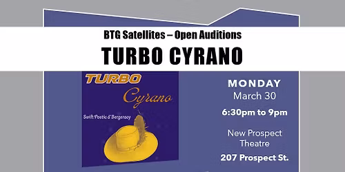 OPEN AUDITIONS - Turbo Cyrano