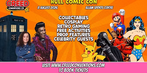Hull Comic Con - Creed Conventions