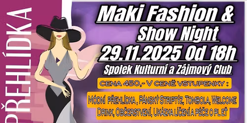 M\u00f3dn\u00ed p\u0159ehl\u00eddka- Maki Fashion & Night Show 