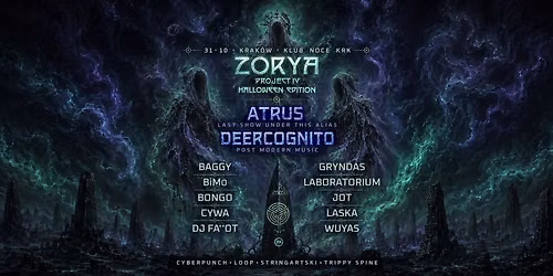 ZORYA PROJECT IV: HALLOWEEN EDITION w\/ Atrus & Deercognito
