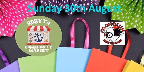 Rosyth Community Market Sunday 30th August