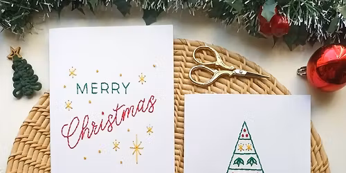 EMBROIDER CHRISTMAS CARDS WORKSHOP