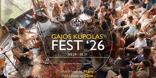 GAJOS KUPOLAS FEST '26