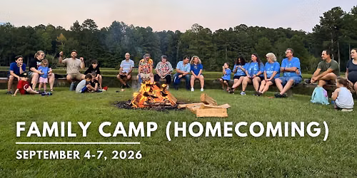 Family Camp (Homecoming) | September 4-7