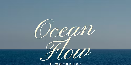 November workshop- Ocean Flow