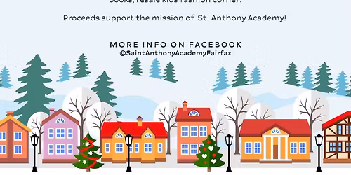 St. Anthony Academy Annual Winter Bazaar \u2744\ufe0f"A Christmas Tale"\u2744\ufe0f 