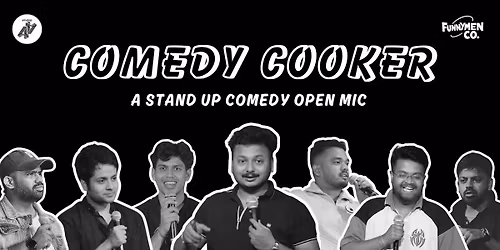 Comedy Cooker - A Stand Up Comedy Open Mic