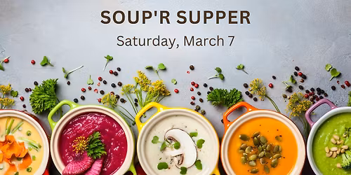 Soup'r Supper
