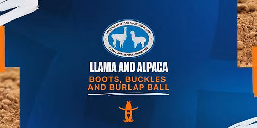 Llama and Alpaca Committee Boots, Buckles and Burlap Ball