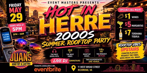Hot In Herre: 2000s Summer Rooftop Party at Juan\u2019s