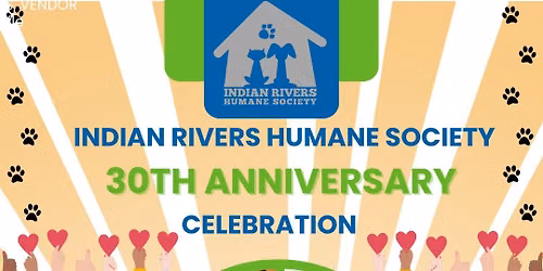 Indian Rivers Humane Society 30th Celebration