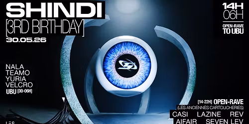 OPEN RAVE - LES ANCIENNES CARTOUCHERIES - 30.05.2026 w\/LAZINE, CASI, REV, AIFAIR, SEVEN LEV