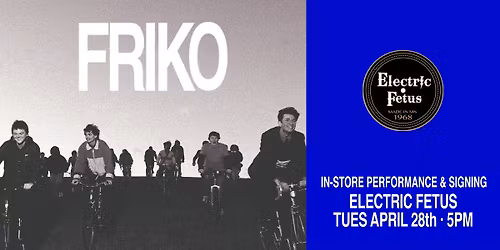 Friko In-store Performance and Signing