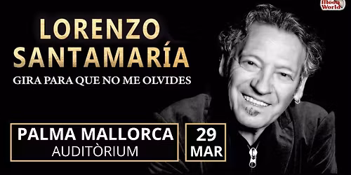 Concierto LORENZO SANTAMAR\u00cdA en PALMA DE MALLORCA