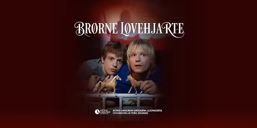 Teater Vestland: Br\u00f8rne L\u00f8vehjarte