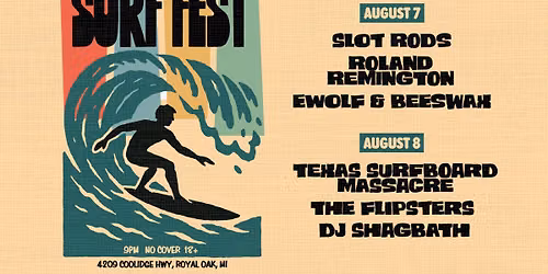 BOWLERO SURF FEST (8\/7-8\/8)