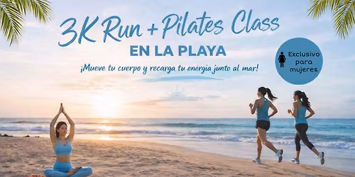 3k Run + Pilates Class 