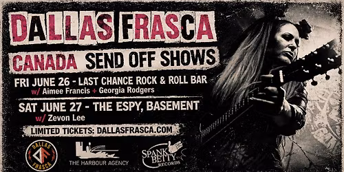  {Melbourne} Dallas Frasca - \ud83c\udde8\ud83c\udde6 CANADA SEND OFF SHOWS
