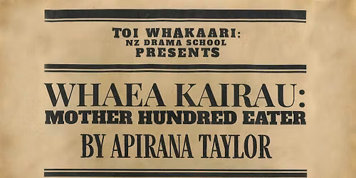 Whaea Kairau: Mother Hundred Eater by Apirana Taylor