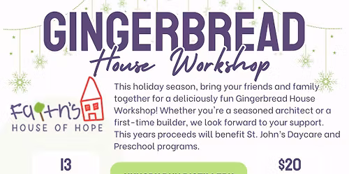 GINGERBREAD HOUSE WORKSHOP