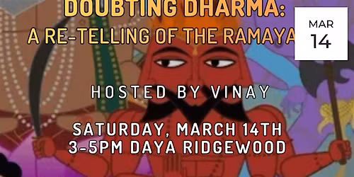 Educational Lecture: Doubting Dharma, a re-telling of the Ramayana