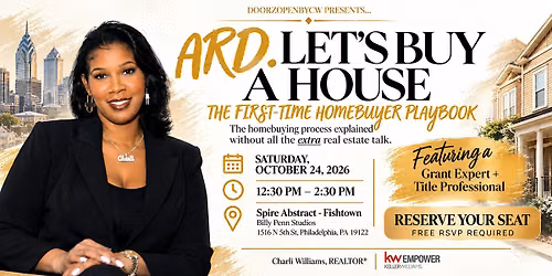 Ard. Let\u2019s Buy a House: The First-Time Homebuyer Playbook