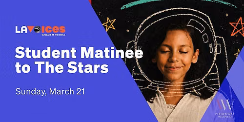LA VOICES: To The Stars