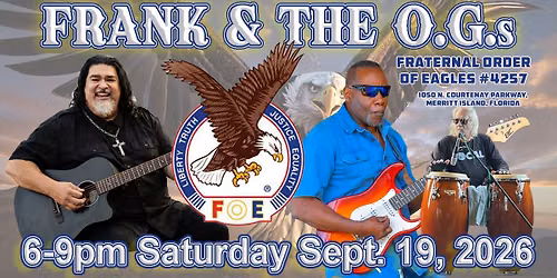 MI EAGLES #4257 \/ FRANK & THE O.G.s - FRI SEPT 19 2026