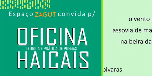 OFICINA DE HAICAIS | Espa\u00e7o Zagut | Rio de Janeiro