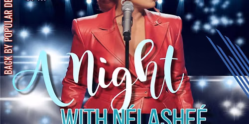 A Night With N\u00e9Lashe\u00e9