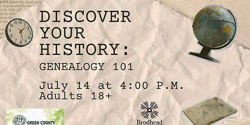 Discover Your History: Genealogy 101