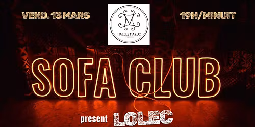 Sofa Club invite LOLEC 