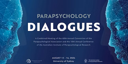 Parapsychology Dialogues 2026: A PA-AIPR Convention