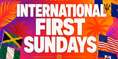 International First Sundays