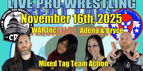 Capital Pro Wrestling - November 16th, 2025