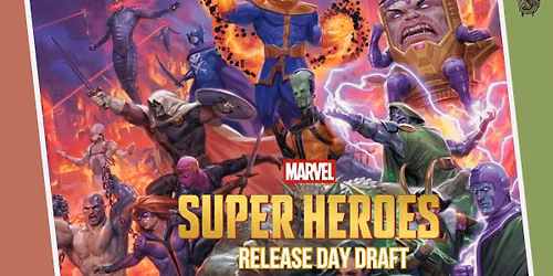 Marvel Super Heroes Release Day Draft
