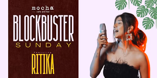 Sunday Block Buster ft. RITIKA