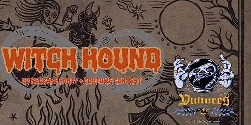 Witch Hound's CD Release Party + Costume Contest