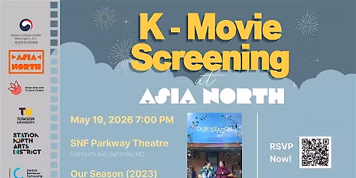 K-Movie Screening at Asia Notrh: Our Season