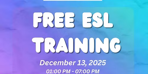 BATCH 6 FREE ESL TRAINING