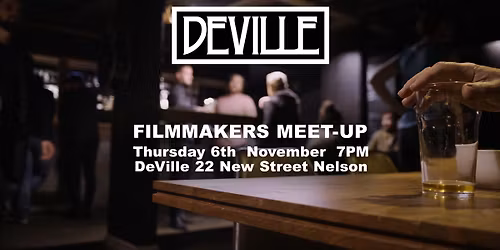 NELSON FILMMAKERS MEET-UP