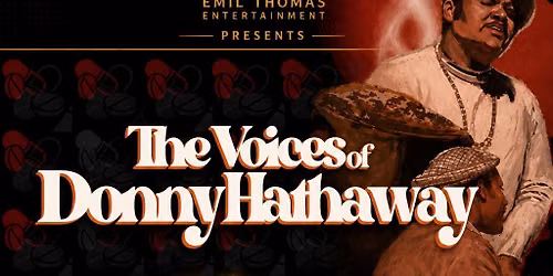 The Voices of Donny Hathaway: A Stage Musical