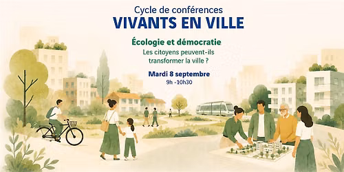 \u00c9cologie et d\u00e9mocratie : les citoyens peuvent-ils transformer la ville ?