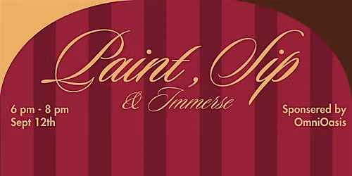 Paint, Sip & Immerse
