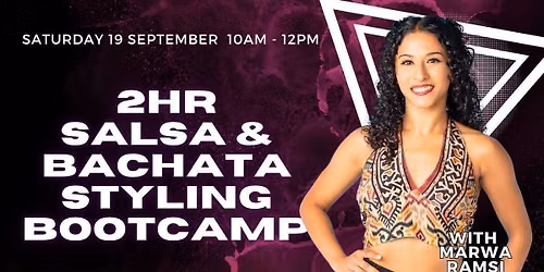 2hr Bachata & Salsa Styling Bootcamp For All Genders