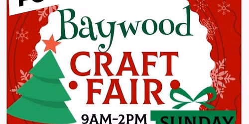 Baywood Holiday Craft Fair