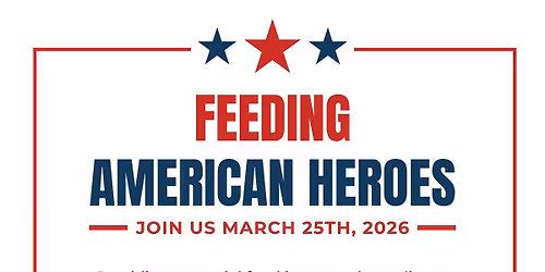 Feeding American Heroes Spring 2026